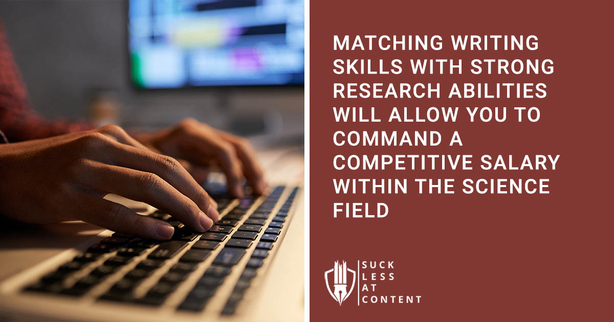 Matching writing skills to science writer jobs is a great way to make money