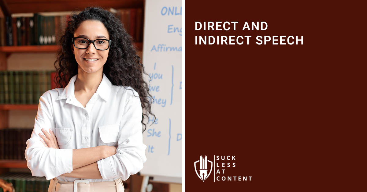 DIRECT AND INDIRECT SPEECH